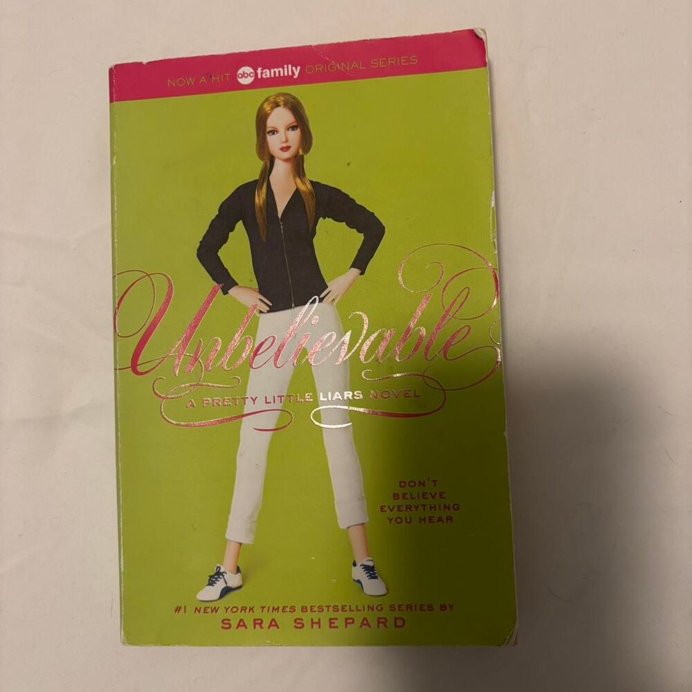 “Unbelievable” book by Sara Shepard